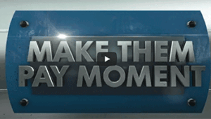 Make Them Pay Moment